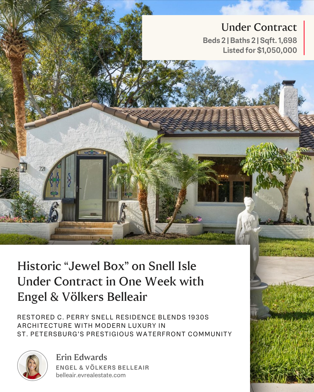 Historic “Jewel Box” on Snell Isle Under Contract in One Week with Engel &  Völkers Belleair