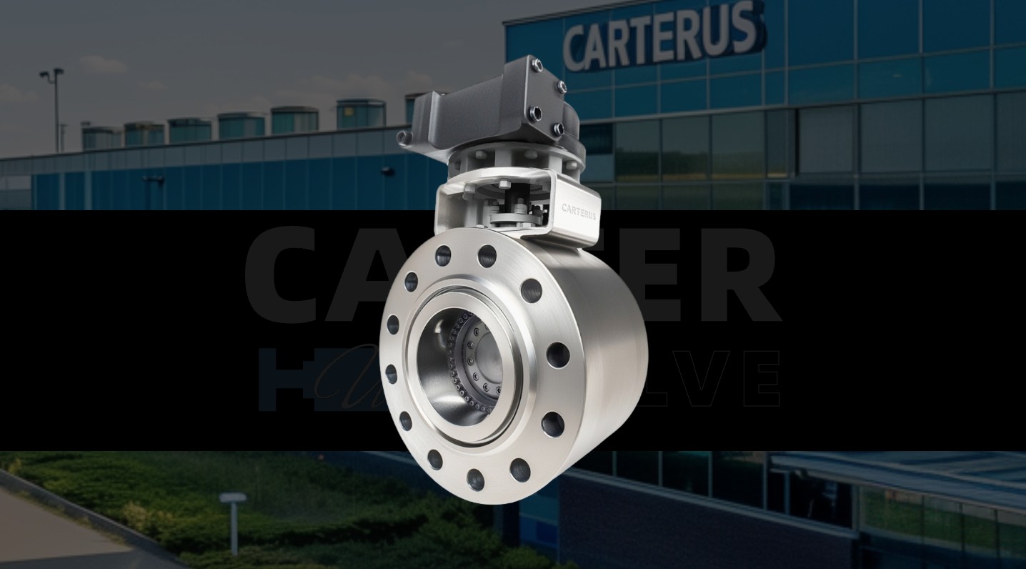 USA Carter Valve Inc. Launches CARTERUS Six-Eccentric Butterfly Valve for Critical Service Applications