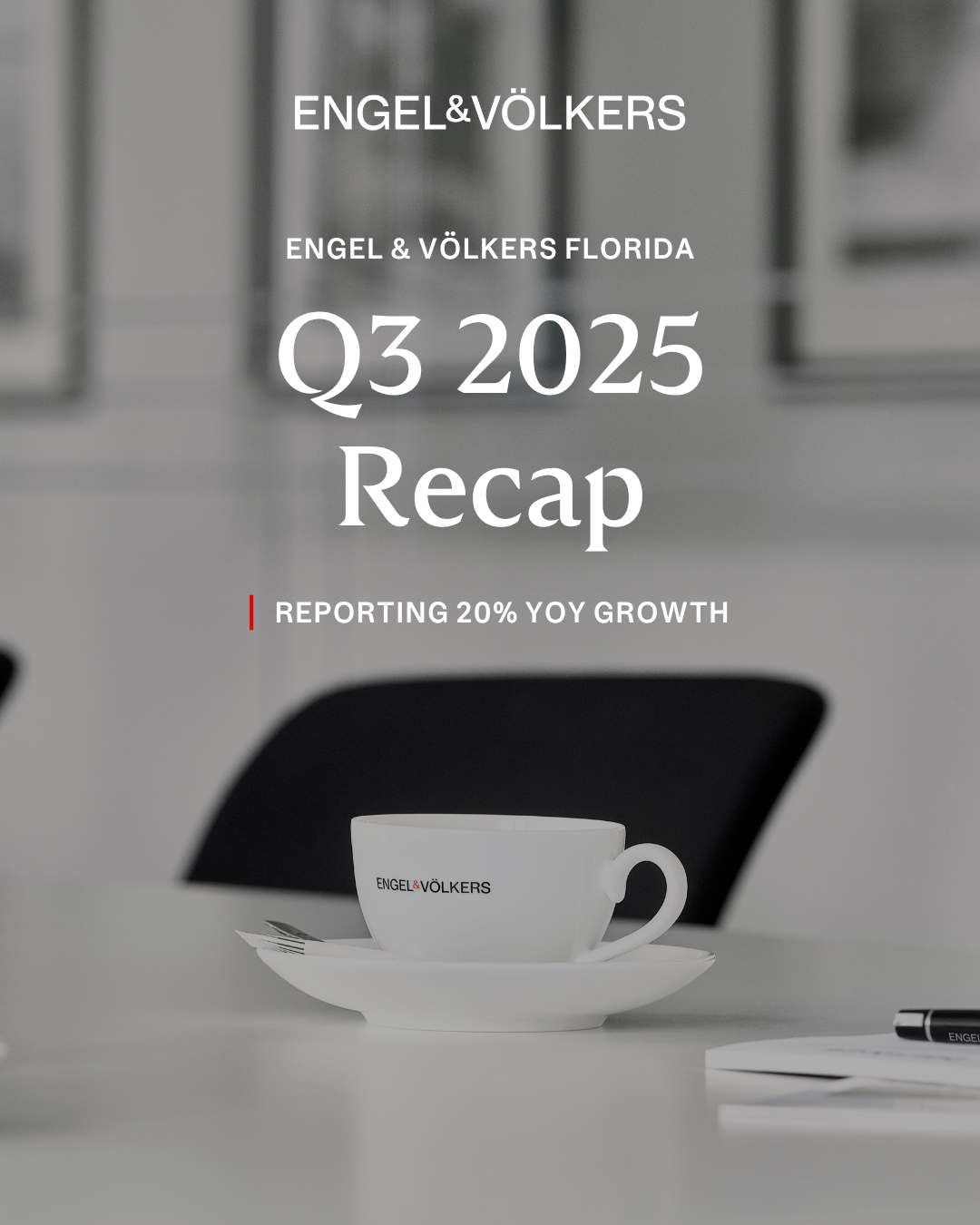 Engel & Völkers Florida Reports 20% Year-Over-Year Growth in Q3 2025