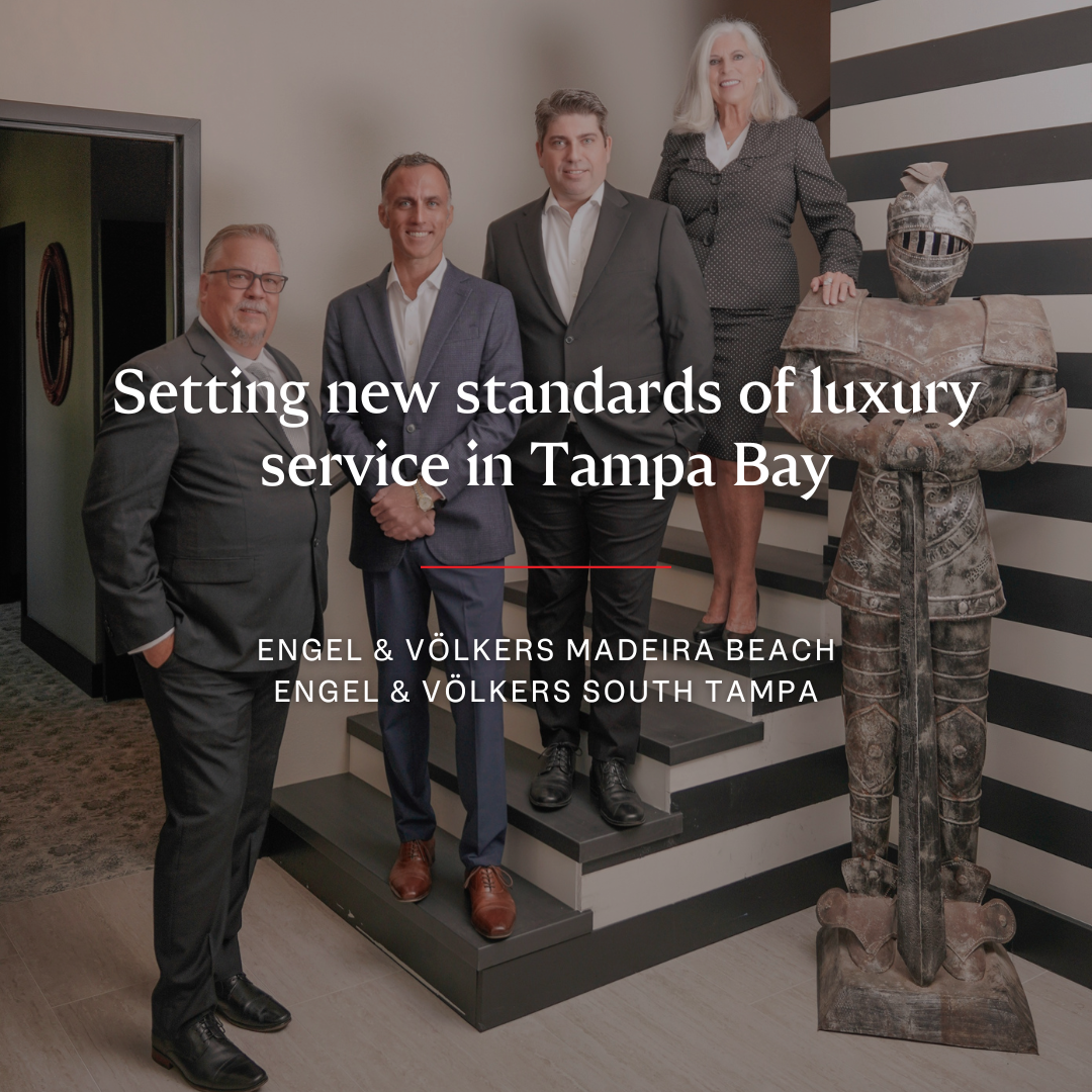 Engel & Völkers Florida Renews Madeira Beach and South Tampa Franchise  Agreements