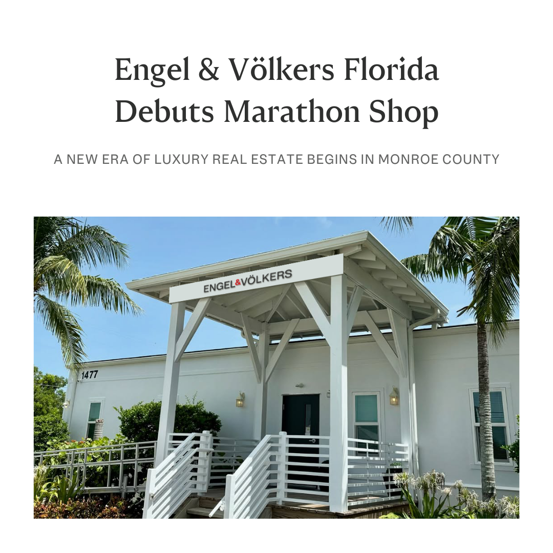 Engel & Völkers Marathon Celebrates Grand Opening