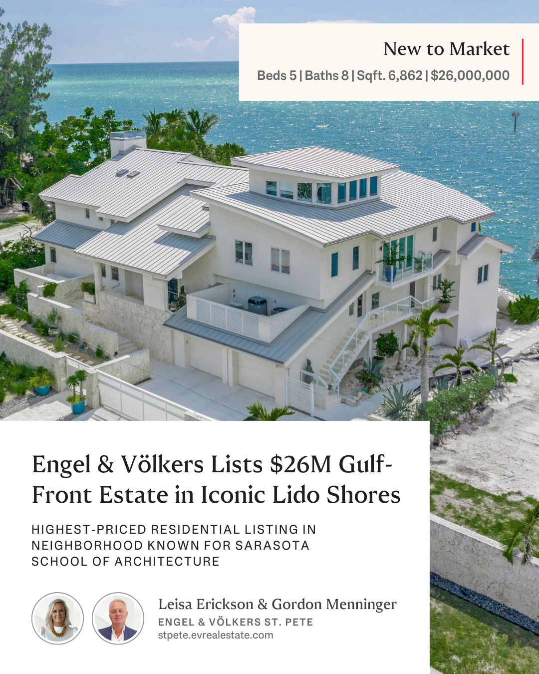 Engel & Völkers Lists $26M Gulf-Front Estate in Iconic Lido Shores